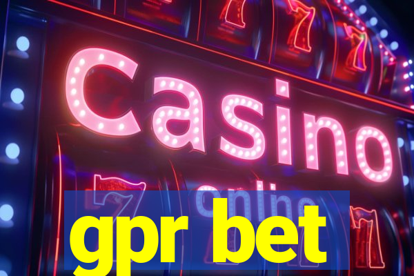 gpr bet